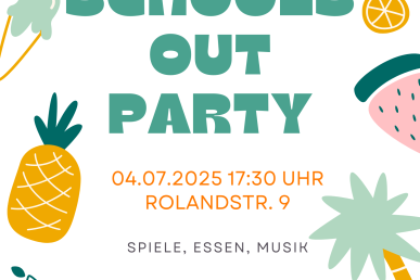 FASS Schools out Party - 04.07. 17:30 Uhr