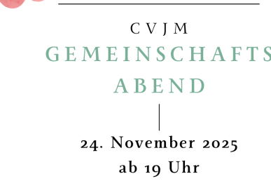 Gemeinschaftsabend 24.11. 19 Uhr